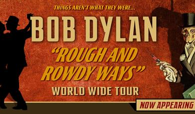 Promotional poster for Bob Dylan's Rough and Rowdy Ways tour