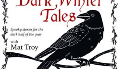 Dark Winter Tales – Spooky Stories For The Dark Half Of The Year