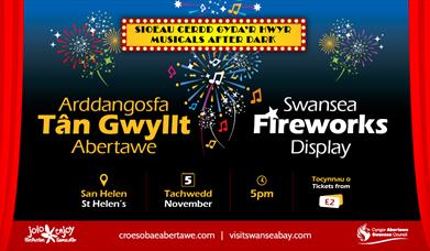 Swansea Fireworks Display 2024 - Musicals After Dark at St Helen's on the 5 November. Tickets from £2