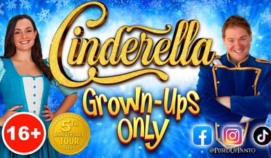 Cinderella - P*ssed Up Panto
