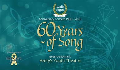 Gwalia Singers Anniversary Concert