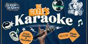The Rogue's Karaoke Every Tuesday and Thursday